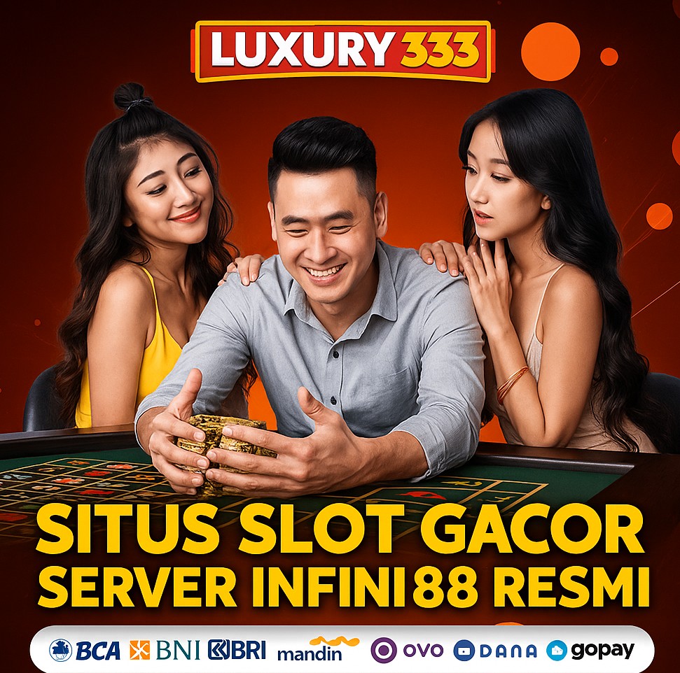 Luxury333 > Tempat Kemewahan Menghasilkan Uang & Bertemu Permainan